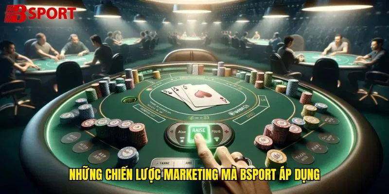 nhung-chien-luoc-marketing-ma-bsport-ap-dung