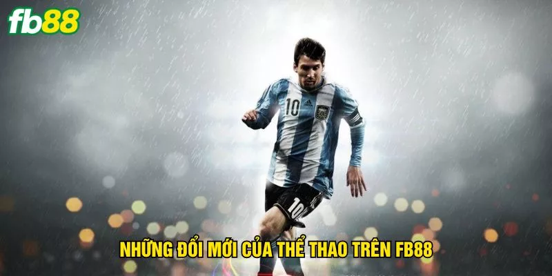 nhung-doi-moi-cua-the-thao-tren-fb88
